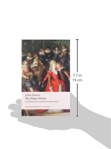 John Donne  The Major Works: including Songs and Sonnets and sermons (Oxford World's Classics),Used