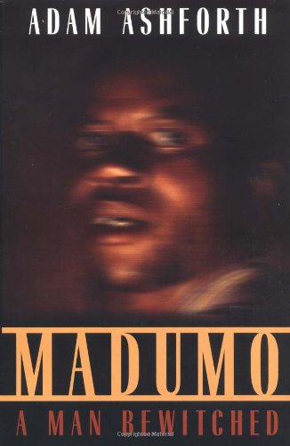 Madumo, A Man Bewitched,New