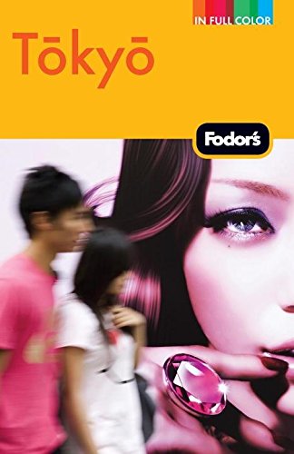 Fodor's Tokyo (Fullcolor Travel Guide),Used