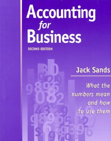 Accounting for Business: What the numbers mean and how to use them,New