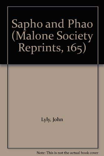 Sapho and Phao (Malone Society Reprints),Used