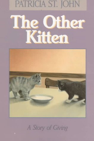 The Other Kitten: A Story of Giving,Used