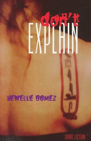 Don't Explain: Short Fiction,Used