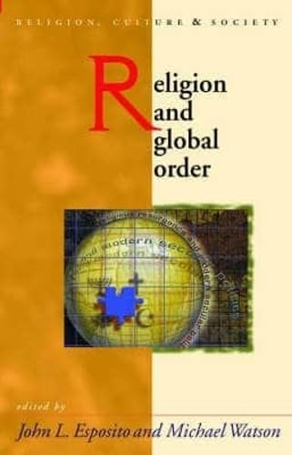 Religion and Global Order (Religion, Culture, and Society),Used
