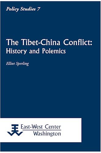 The TibetChina Conflict: History and Polemics,Used