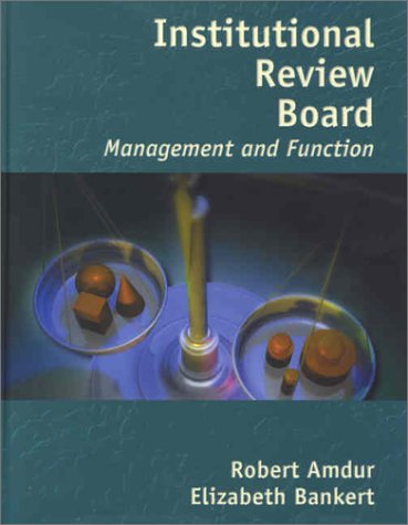 Institutional Review Board: Management and Function,Used