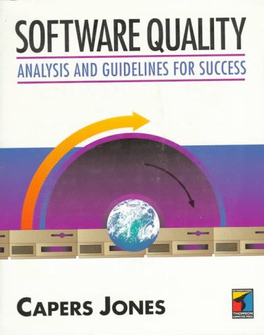 Software Quality: Analysis and Guidelines for Success,Used