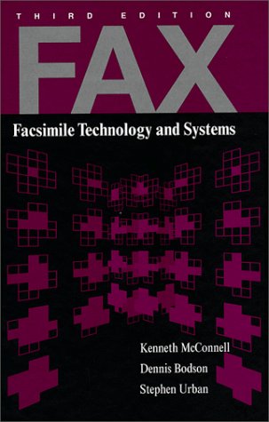 Fax: Facsimile Technology And Systems (Artech House Telecommunications Library),New