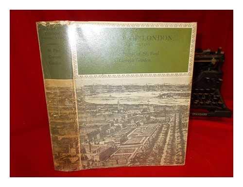 Parish of St. Paul Covent Garden: Survey of London Volume XXXVI,Used