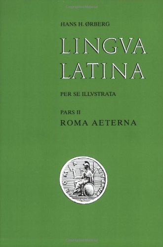 Lingua Latina: Part II: Roma Aeterna (Latin Edition),Used