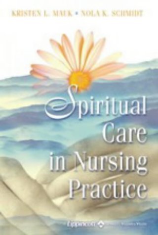 Spiritual Care in Nursing Practice,Used