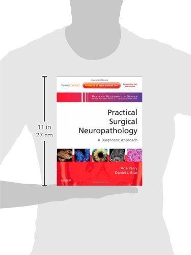 Practical Surgical Neuropathology: A Diagnostic Approach: A Volume in the Pattern Recognition Series, Expert Consult: Online and,Used