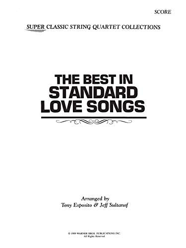 The Best in Standard Love Songs: Full Score & Parts (Classic String Quartets),Used
