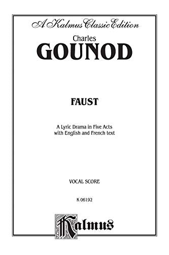 Faust: French, English Language Edition, Vocal Score (Kalmus Edition) (French Edition),Used