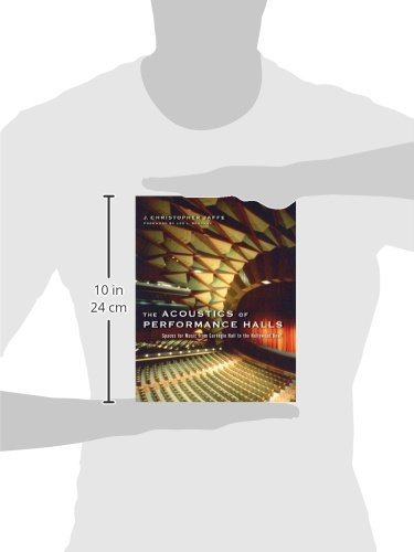 The Acoustics of Performance Halls: Spaces for Music from Carnegie Hall to the Hollywood Bowl,Used