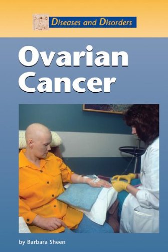 Ovarian Cancer (Diseases and Disorders),Used