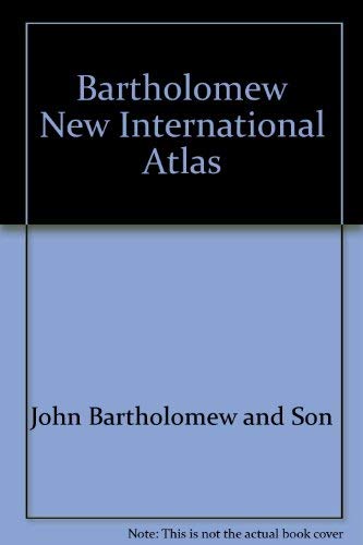 Bartholomew New International Atlas,Used