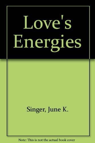 Love'S Energies: Sexuality Revisioned,Used