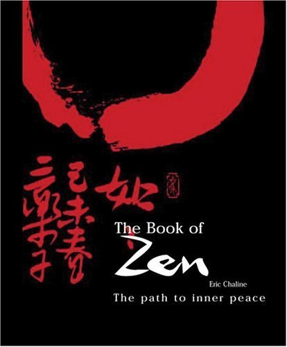 The Book of Zen: The Path to Inner Peace,New