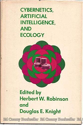 Cybernetics, Artificial Intelligence, And Ecology,Used