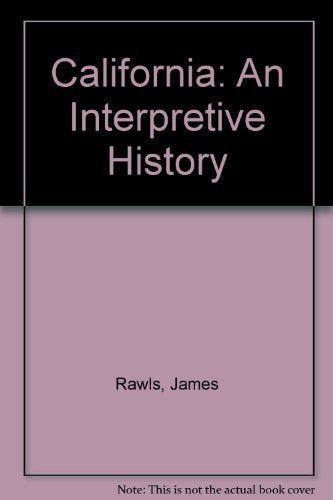 California: An Interpretive History, 8Th Edition,Used