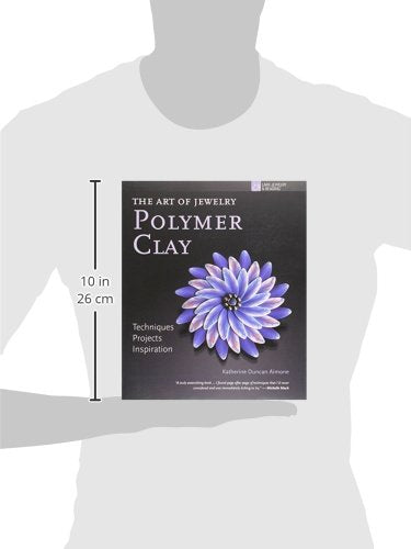 The Art of Jewelry: Polymer Clay: Techniques, Projects, Inspiration,Used