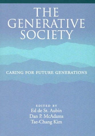 The Generative Society: Caring For Future Generations