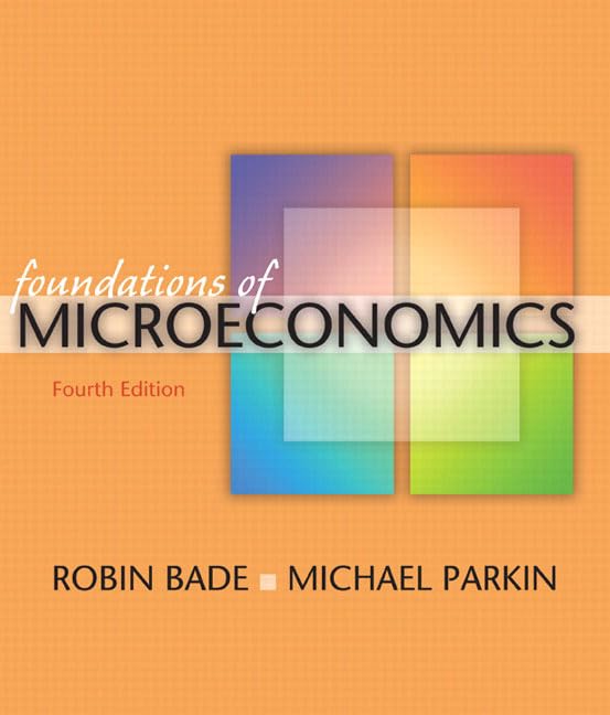 Foundations of Microeconomics: Foundations of Microecomimics,New