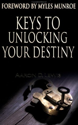 Keys to Unlocking Your Destiny,Used
