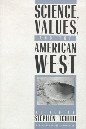 Science, Values & the American West (Halcyon),Used