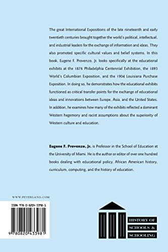 Culture as Curriculum: Education and the International Expositions (18761904) (History of Schools and Schooling),Used