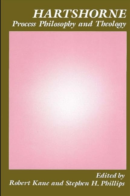 Hartshorne, Process Philosophy, and Theology,Used