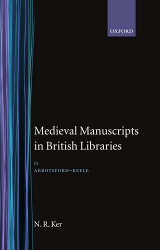 Medieval Manuscripts in British Libraries (AbbotsfordFeele, No 2),Used