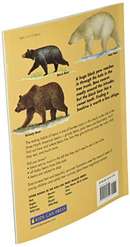 Bears: Polar Bears, Black Bears and Grizzly Bears (Kids Can Press Wildlife Series),Used