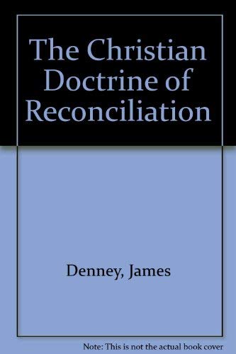 The Christian Doctrine of Reconciliation,Used
