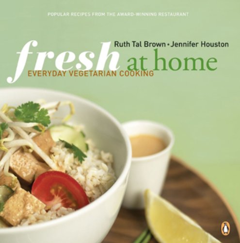 Fresh At Home Cookbook: Vegetarian Cooking For Everyone,New