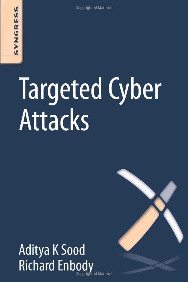 Targeted Cyber Attacks: Multistaged Attacks Driven by Exploits and Malware,Used