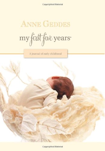My First Five Years: A Journal of Early Childhood: Pure Nest cover,Used