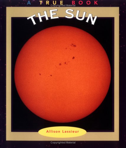 The Sun (True Books: Space),Used