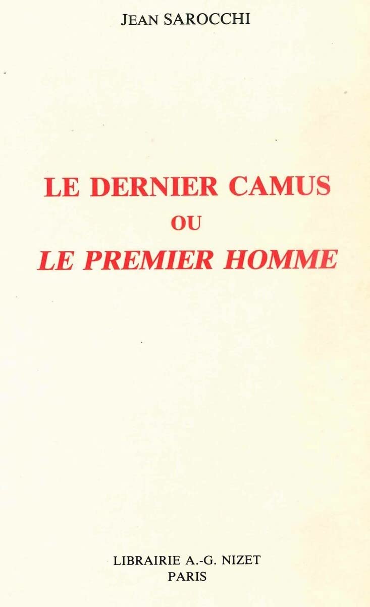 Le Dernier Camus Ou Le Premier Homme (French Edition),Used