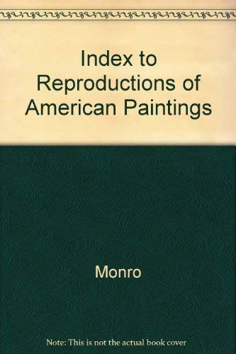 Index to Reproductions of American Paintings,Used
