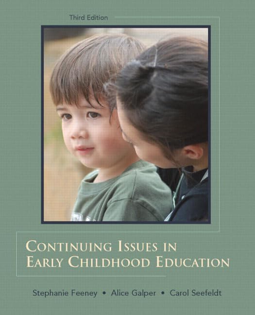 Continuing Issues In Early Childhood Education (3Rd Edition)