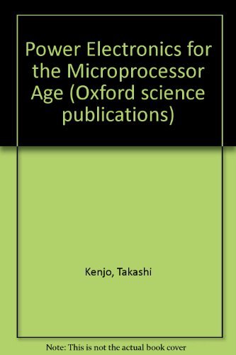 Power Electronics for the Microprocessor Age,Used