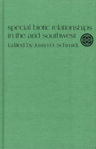 Special Biotic Relationships in the Arid Southwest (Contributions of the Committee on Desert and Arid Zones Research, 24),Used