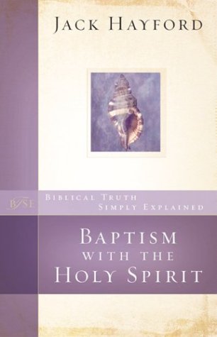 Baptism with the Holy Spirit (Biblical Truth Simply Explained),Used