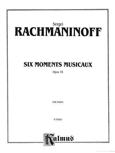 Rachmaninoff: Six Moments Musicaux, Op. 16 for Piano (Kalmus Edition),Used