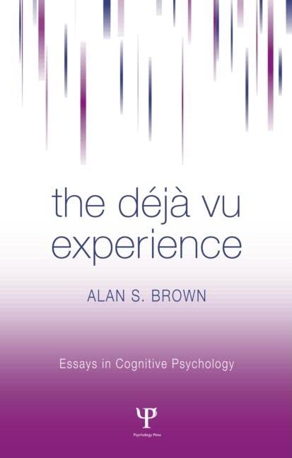 The Deja Vu Experience (Essays in Cognitive Psychology),Used