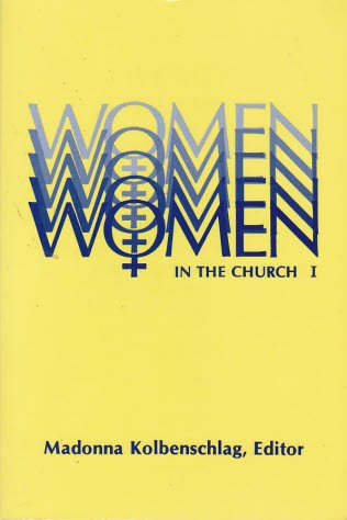 Women in the Church, I,Used
