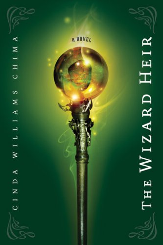 The Wizard Heir (The Heir Chronicles, 2),New