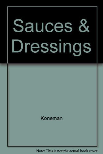 The Essential Book of Sauces and Dressings,Used